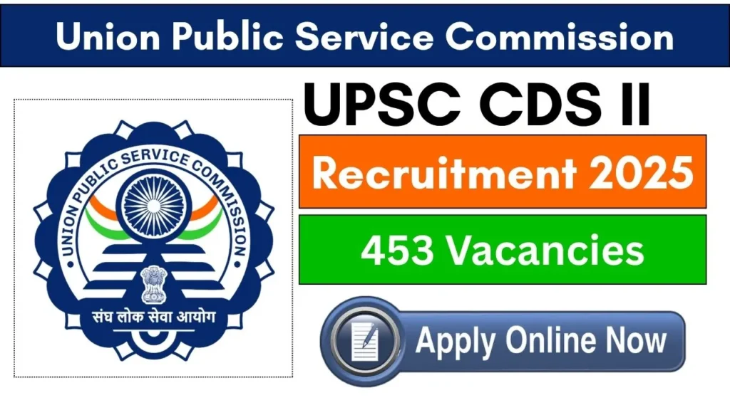 upsc-cds-ii-recruitment-2025